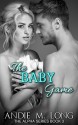 The Baby Game - Andie M. Long