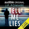 Tell Me Lies - J.P. Pomare, Aimee Horne