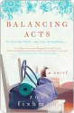 Balancing Acts - Zoe Fishman