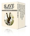 Slave Narrative Six Pack 6 - Slavery in the Bible, Henry Bibb, Portuguese Slavery, Slavery and Secession, The Slave Preacher and Roman Slavery (Illustrated) - Isaac Allen, John Hill Aughey, Evelyn Baring, Henry Walton Bibb, William Warde Fowler, Charles Thompson