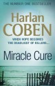 Miracle Cure - Harlan Coben