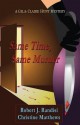 Same Time, Same Murder: A Gil & Claire Hunt Mystery - Robert J Randisi, Christine Matthews