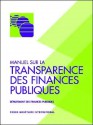 Manual on Fiscal Transparency - Fiscal Affairs Department