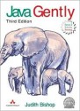 Java Gently: Programming Principles Explained, Javaplace Edition - Judith Bishop