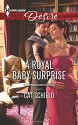 A Royal Baby Surprise (The Sherdana Royals) - Cat Schield