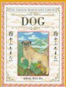 Dog (The Chinese Horoscopes Library) - Kwok Man-ho