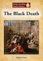 The Black Death - Stephen Currie