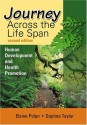 Journey Across the Lifespan: Human Development and Health Promotion - Elaine Polan, Jacqueline Preiss Weitzman