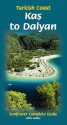 Turkish Coast: Kas To Dalyan: Complete Guide With Walks - Michael Bussmann, Dean Livesley, Gabriele Trýger