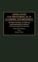 Aspirations and Mentoring in an Academic Environment: Women Faculty in Library and Information Science - Mary Niles Maack