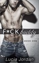 F*ck Buddy - Lucia Jordan