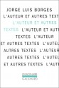 L'auteur et autres textes. El Hacedor - Jorge Luis Borges