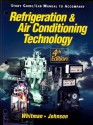 Refrigeration & Air Conditioning Technology Lab Manual - Bill Whitman, Bill Johnson, John A. Tomczyk