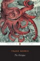 The Octopus: A Story of California - Frank Norris, Kevin Starr