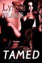 Tamed - Lynne Maris