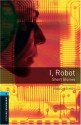 I, Robot: Short Stories - Isaac Asimov