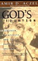 God's Equation: Einstein, Relativity, and the Expanding Universe - Amir D. Aczel