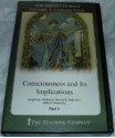 Consciousness and Its Implications (The Great Courses Phlosophy and Intellectual History, Part 1) - Daniel N. Robinson