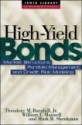 High Yield Bonds: Market Structure, Valuation, and Portfolio Strategies - Theodore M. Barnhill Jr., William Maxwell