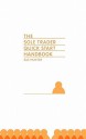 The Sole Trader Quick Start Handbook - Sue Hunter