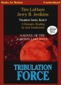 Tribulation Force - Tim LaHaye & Jerry B. Jenkins, Read by Jack Sondericker