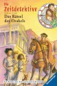 Die Zeitdetektive 8: Das Rätsel des Orakels (German Edition) - Fabian Lenk, Almud Kunert