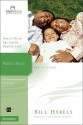 Parenting: How to Raise Spiritually Healthy Kids - Bill Hybels, Kevin G. Harney, Sherry Harney