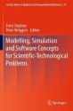 Modelling, Simulation and Software Concepts for Scientific-Technological Problems (Lecture Notes in Applied and Computational Mechanics) - Ernst Stephan, Peter Wriggers