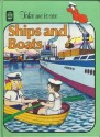 Take me to see: Ships and Boats - Catherine Dell, Fiona McPherson