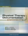 Physical Therapy Documentation: From Examination to Outcome - Mia Erickson