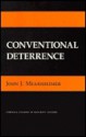 Conventional Deterrence: The Memoir of a Nineteenth-Century Parish Priest - John J. Mearsheimer