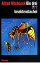 Die drei ???. Insektenstachel (Die drei Fragezeichen, #95). - André Minninger