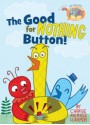 Elephant & Piggie Like Reading! The Good for Nothing Button! - Mo Willems, Charise Mericle Harper, Mo Willems, Charise Mericle Harper