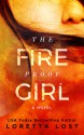 The Fireproof Girl (Sophie Shields Book 1) - Loretta Lost