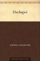 Dschapei (German Edition) - Ludwig Ganghofer