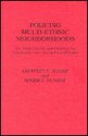 Policing Multi-Ethnic Neighborhoods: The Miami Study and Findings for Law Enforcement in the United States - Geoffrey P. Alpert, Roger G. Dunham