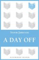 A Day Off (Bloomsbury Reader) - Storm Jameson