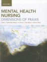 Mental Health Nursing: Dimensions of Praxis - Karen-Leigh Edward, Ian Munro, Alan Robbins, Anthony Welch