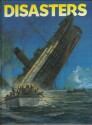 Catastrofes/Disasters (Aventuras en la historia) (Spanish Edition) - Tim Healey