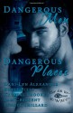 Dangerous Men, Dangerous Places - Sam Crescent