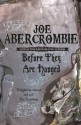 Before They Are Hanged - Joe Abercrombie