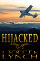 Hijacked - Leslie Lynch