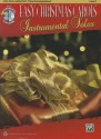 Easy Christmas Carols Instrumental Solos: Cello (Removable Part)/Piano Accompaniment, Level 1 [With CD (Audio)] - Bill Galliford, Ethan Neuburg, Tod Edmondson