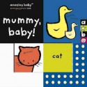 Mummy, Baby! - Beth Harwood