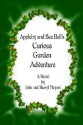 Appleby and Bee Bell's Curious Garden Adventure - John Meyers