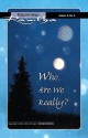 Who Are We Really? (Fireside) - Ramtha