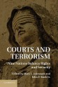 Courts and Terror: Nine Nations Balance Rights and Security - Mary L. Volcansek, John F. Stack Jr.