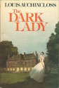 The Dark Lady - Louis Auchincloss, Thomas Auchincloss