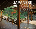 Japanese Garden Design - Marc Peter Keane, Haruzo Ohashi