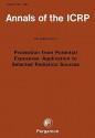 Icrp Publication 76: Protection from Potential Exposures: Application to Selected Radiation Sources: Annals of the Icrp Volume 27/2 - ICRP Publishing, Ed Icrp Staff, Icrp